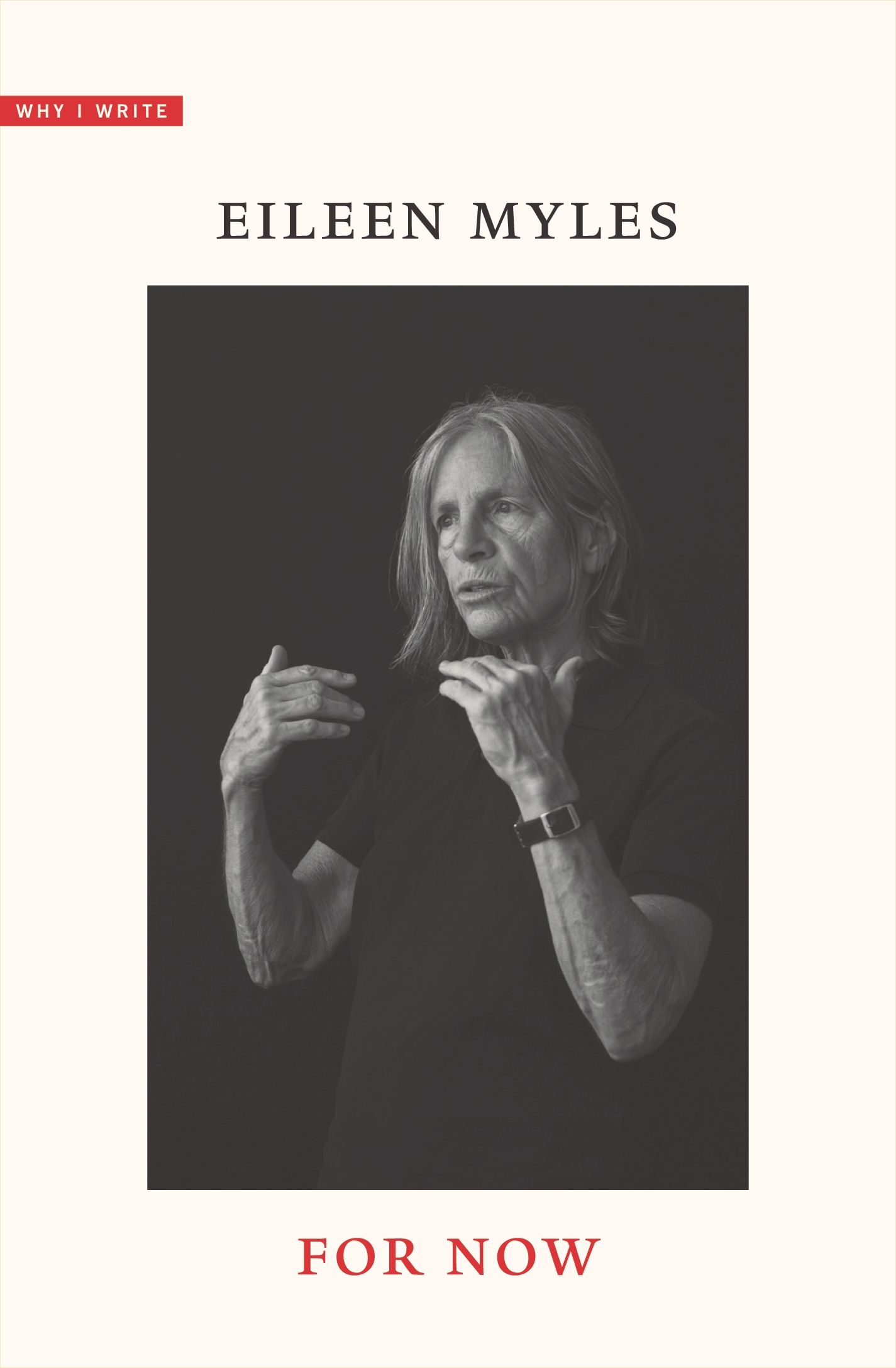 FOR NOW by Eileen Myles Launches September 22, 2020